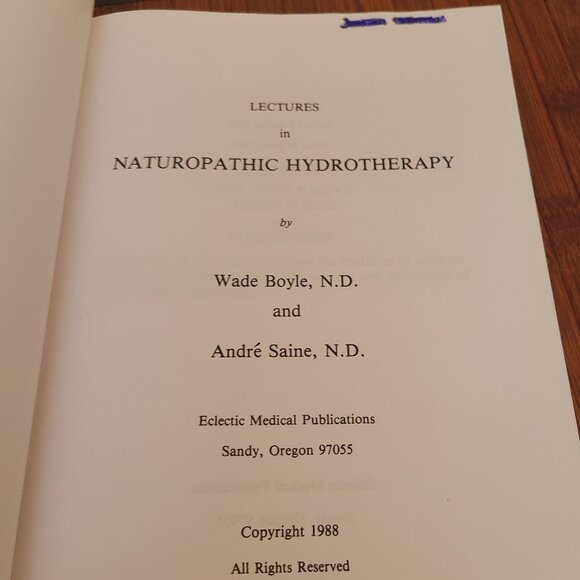 Lectures in Naturopathic Hydrotherapy Paperback by Wade Boyle & Andre Saine - Picture 4 of 7